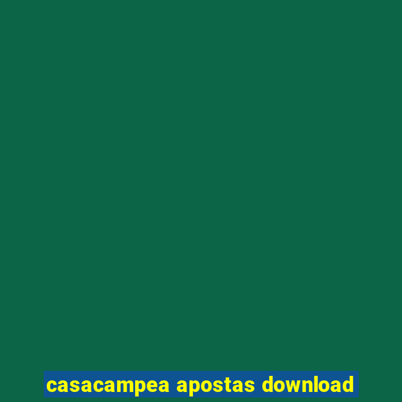 casacampea apostas download